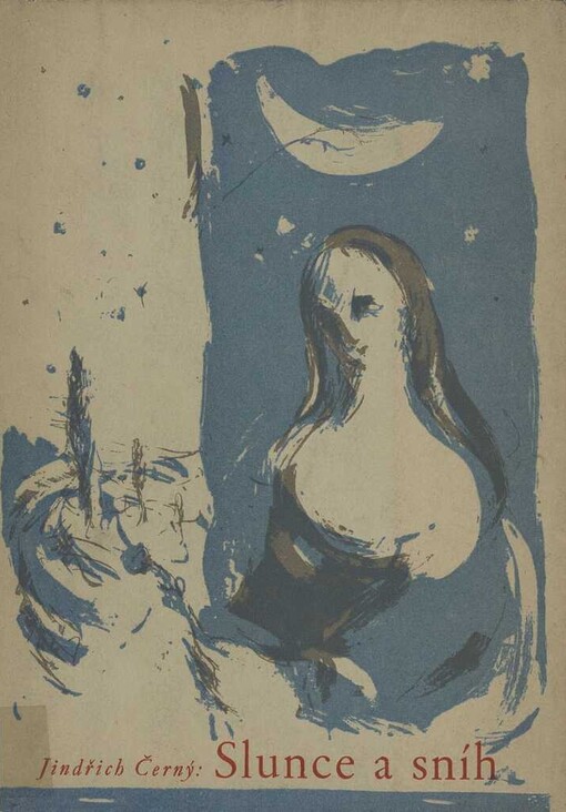 Slunce a sníh :básně