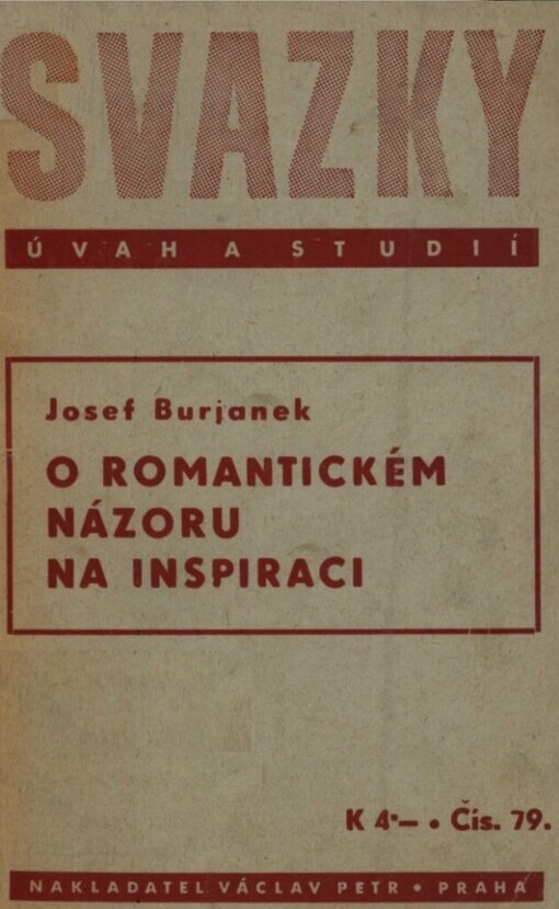 O romantickém názoru na inspiraci