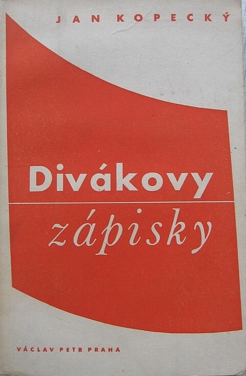 Divákovy zápisky :listy o divadle a umění