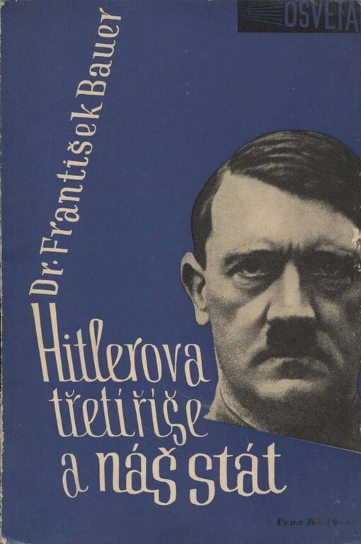 Hitlerova třetí říše a náš stát, 2. vyd.