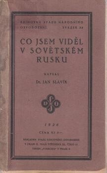 Co jsem viděl v sovětském Rusku