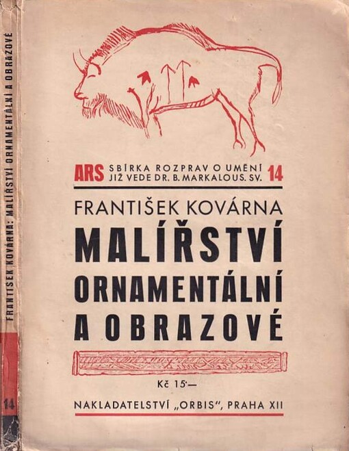 Malířství ornamentální a obrazové :příspěvek k určení výtvarné funkce předmětu