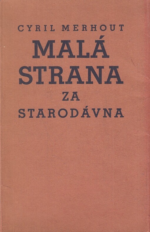Malá Strana za starodávna