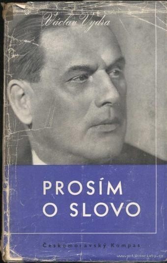Prosím o slovo :kapitoly o výchově hercově, o režii a režisérech, o hereckém dorostu a o kritice