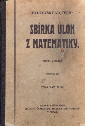 Sbírka úloh z matematiky pro vyšší třídy středních škol