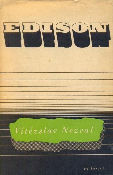 Edison :Báseň o pěti zpěvech s doslovem Signál času