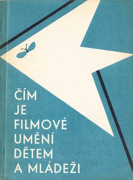 Čím je filmové umění dětem a mládeži :Mezinárodní symposium o filmu pro děti a mládež, Gottwaldov
