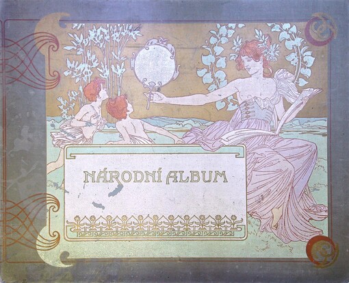 Národní album :sbírka podobizen a životopisů českých lidí prací a snahami vynikajících i zasloužilých