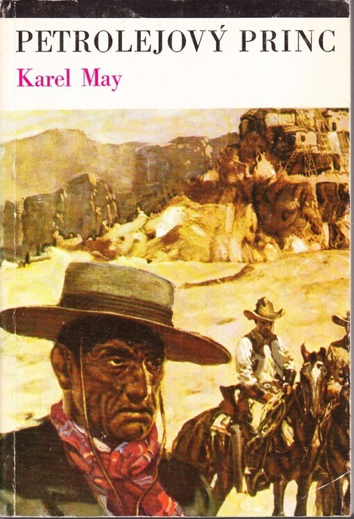 Petrolejový princ : příběh z Divokého západu