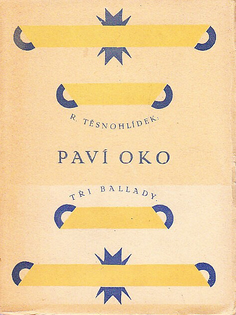 Paví oko : tři ballady