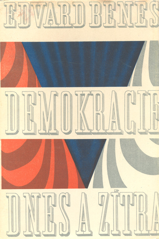 Demokracie dnes a zítra, 4. (3. české) vyd.