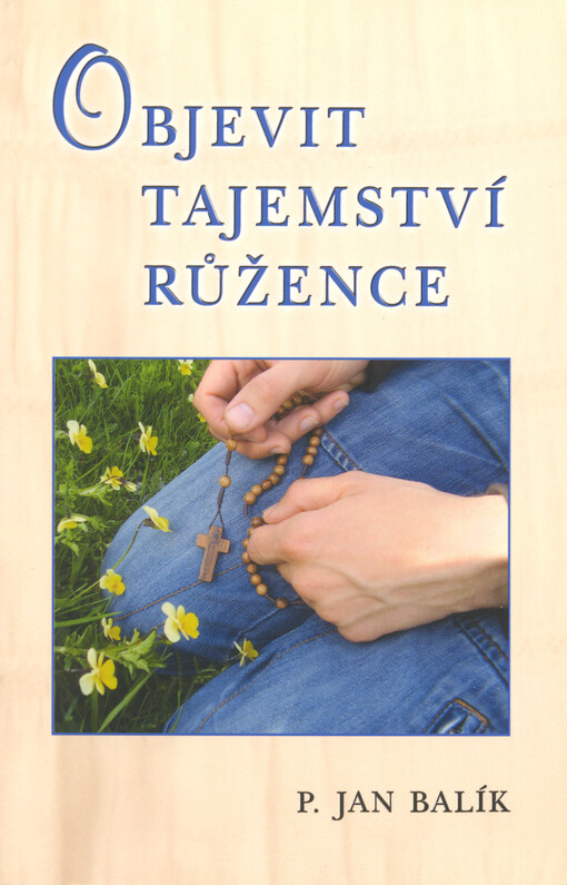 Objevit tajemství růžence