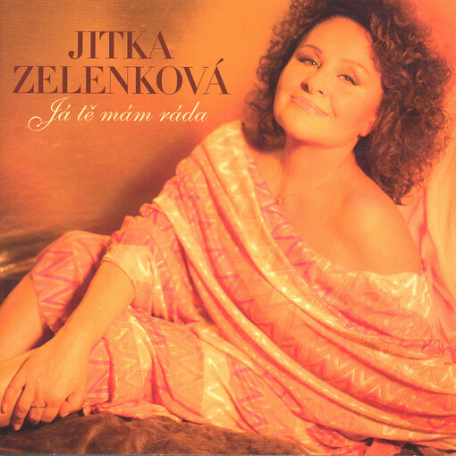 Já tě mám ráda[41 písní na téma láska]