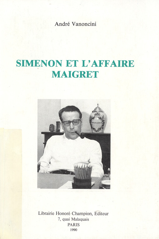 Simenon et l'affaire Maigret    
