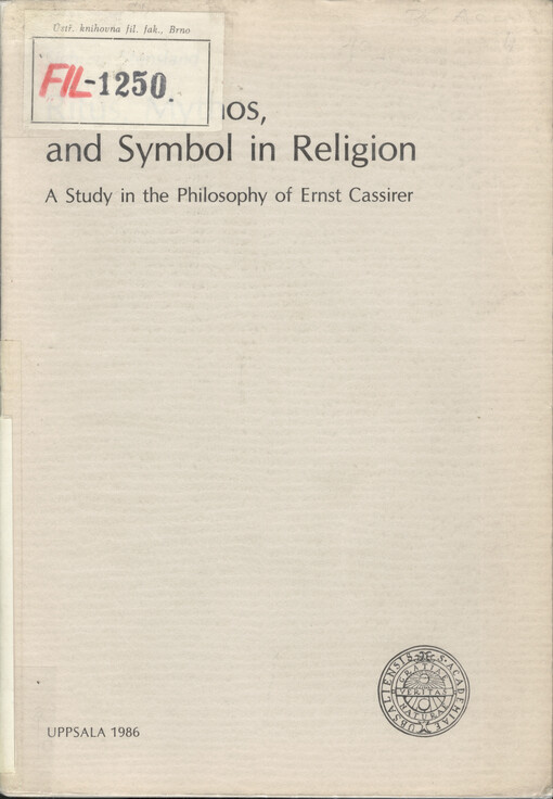 Ritus, mythos, and symbol in religion : a study in the philosophy of Ernst Cassirer