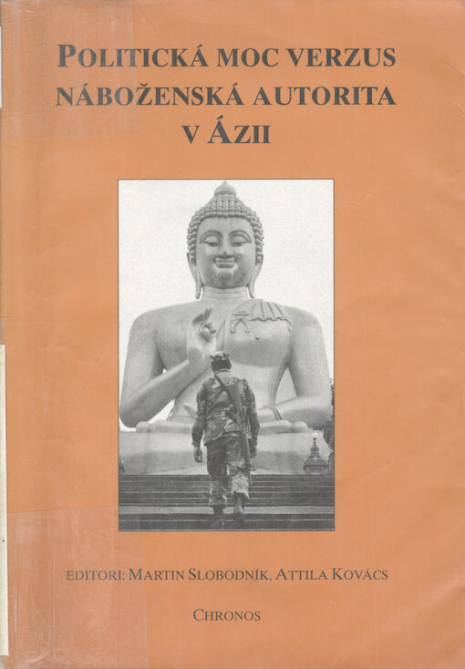 Politická moc verzus náboženská autorita v Ázii