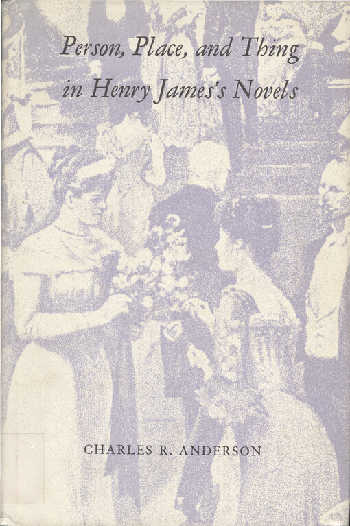 Person, place, and thing in Henry James's novels    