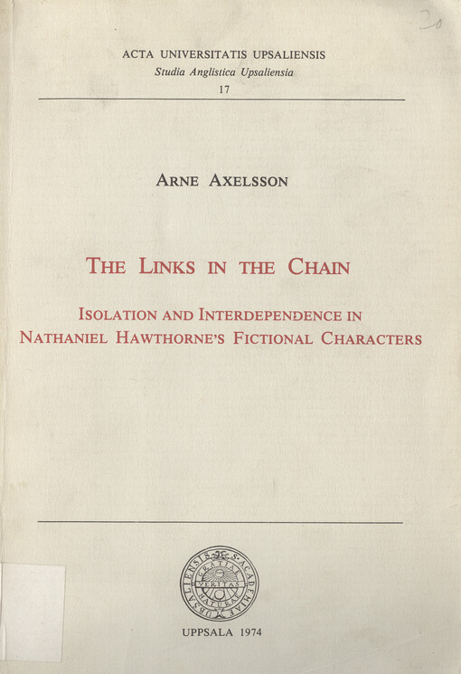 The links in the chain : isolation and interdependence in Nathaniel Hawthorne's fictional characters   