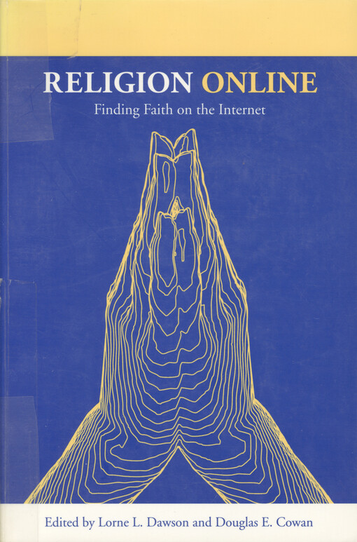Religion online : finding faith on the internet   