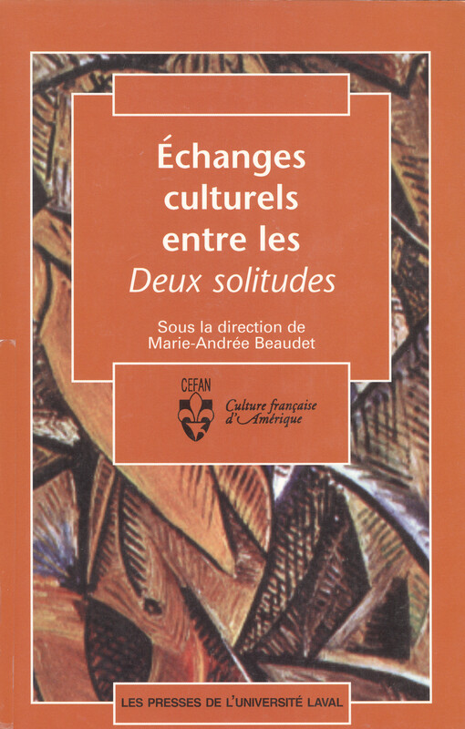 Échanges culturels entre les deux solitudes