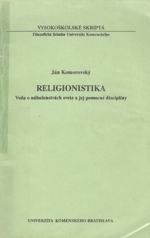 Religionistika : veda o náboženstvách sveta a jej pomocné disciplíny