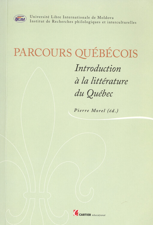 Parcours québécois : introduction à la littérature du Québec   