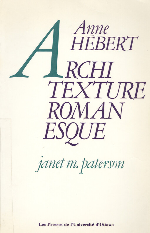 Anne Hébert : architexture romanesque   