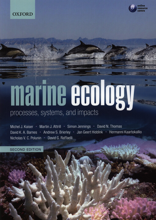 Marine ecology :processes, systems, and impacts