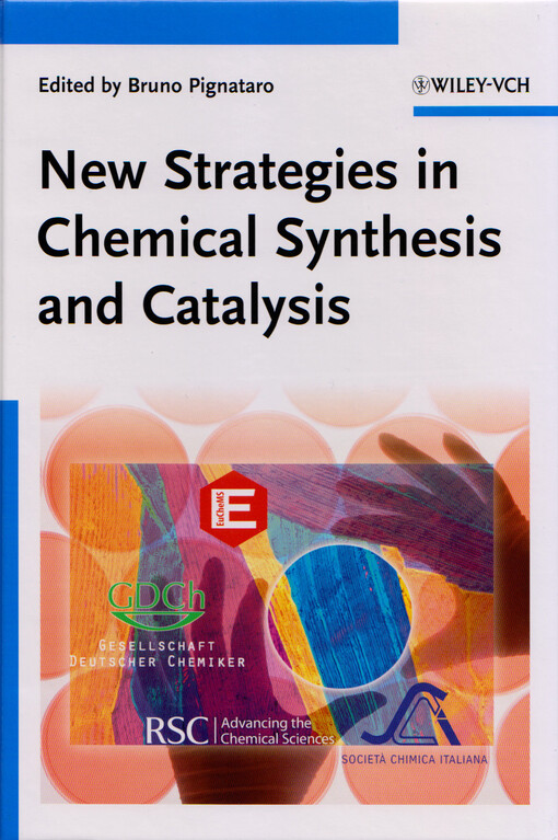 New strategies in chemical synthesis and catalysis
