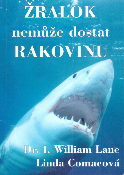 Žralok nemůže dostat rakovinu