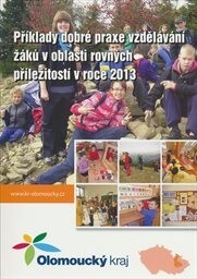 Příklady dobré praxe vzdělávání žáků v oblasti rovných příležitostí v roce 2013