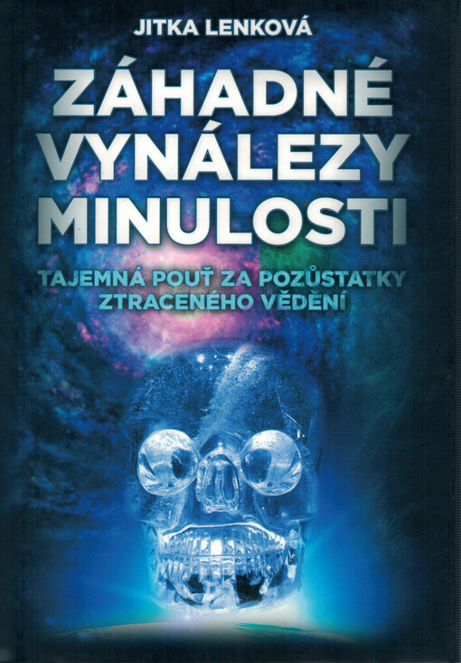 Záhadné vynálezy minulosti