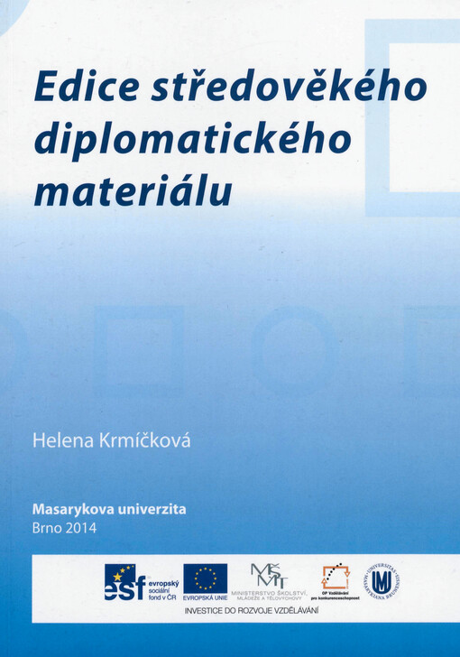 Edice středověkého diplomatického materiálu