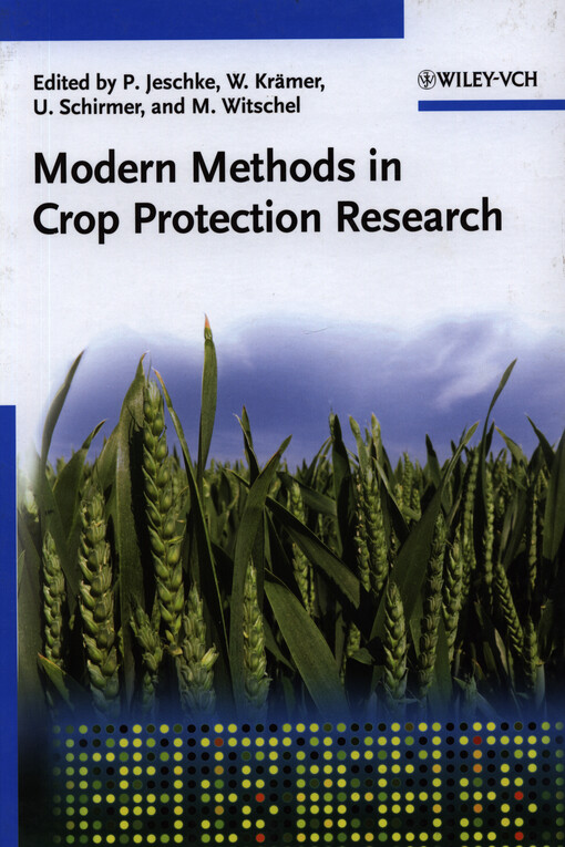 Modern methods in crop protection research