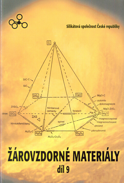 Žárovzdorné materiály.Díl IX,Fyzikální konstanty a jakostní parametry žárovzdorných materiálů