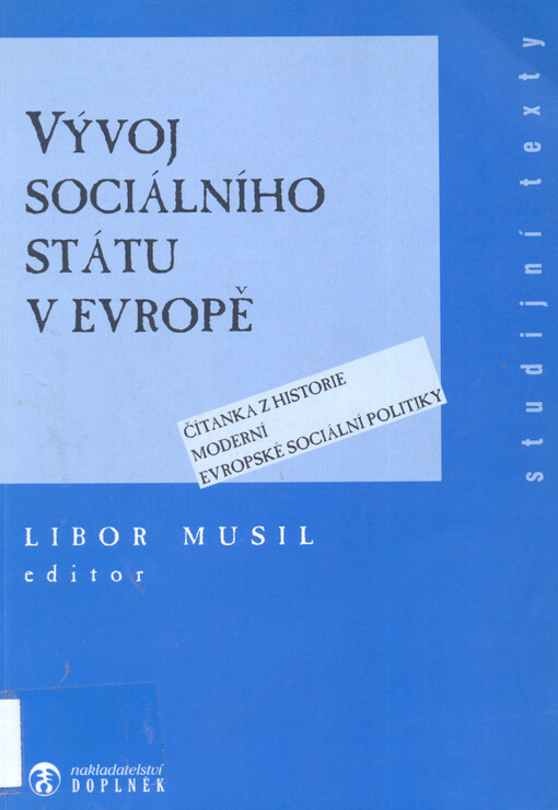 Vývoj sociálního státu v Evropě: čítanka z historie moderní evropské sociální politiky