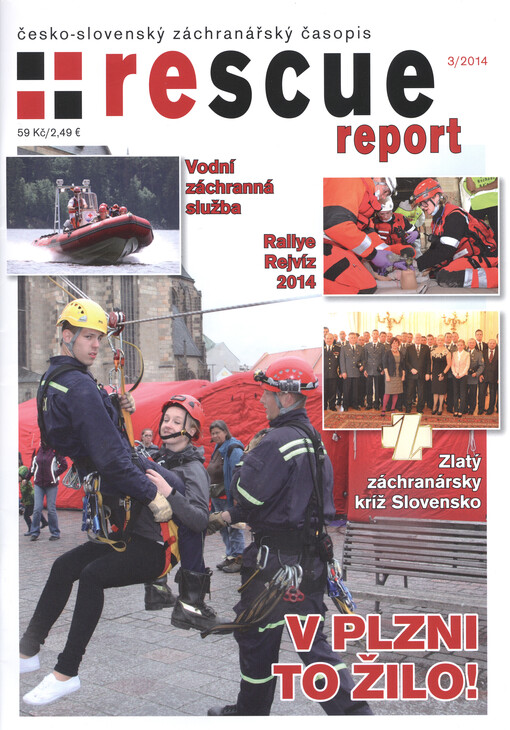 Rescue report :česko-slovenský záchranářský časopis