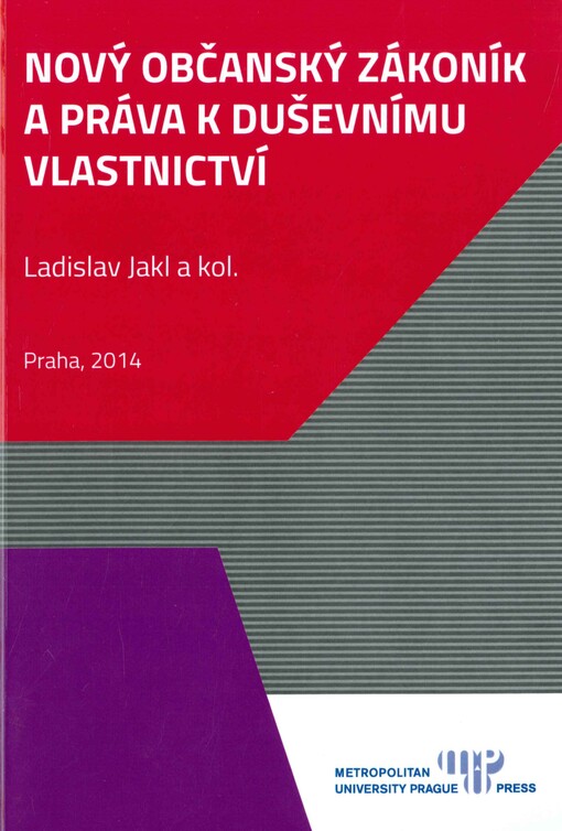 Nový občanský zákoník a práva k duševnímu vlastnictví
