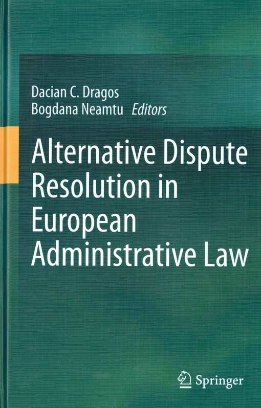 Alternative dispute resolution in European administrative law