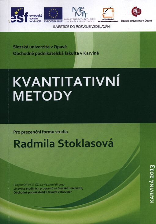 Kvantitativní metody :pro prezenční formu studia