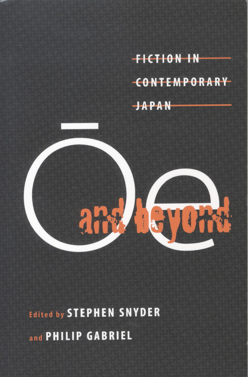 Ôe and beyond :fiction in contemporary Japan
