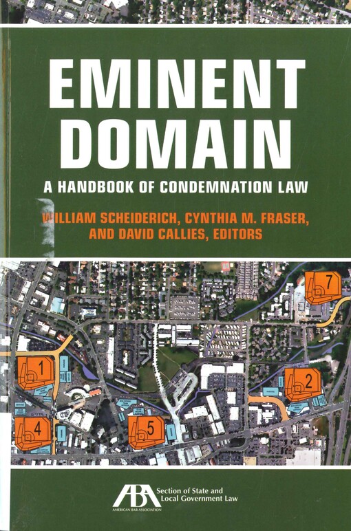 Eminent domain :a handbook of condemnation law