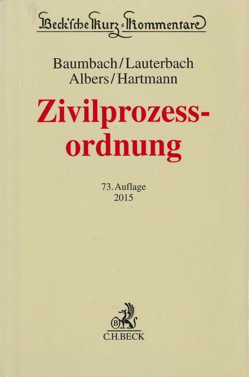 Zivilprozessordnung :mit FamFG, GVG und anderen Nebengesetzen