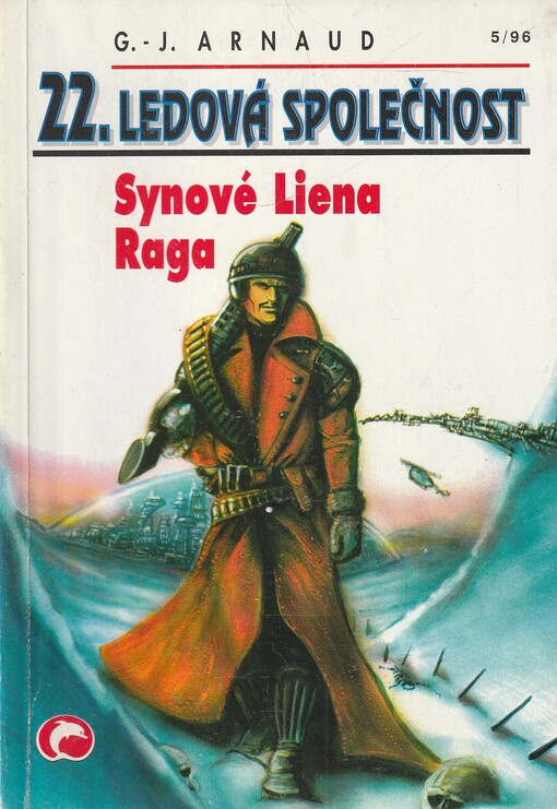 Ledová společnost.Synové Liena Raga