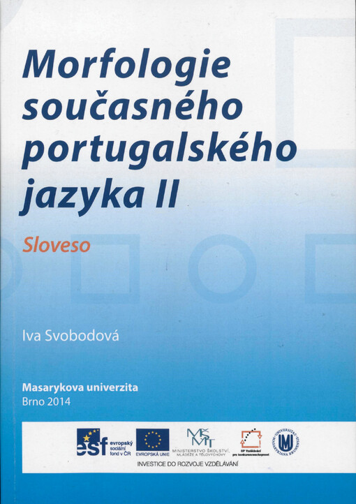 Morfologie současného portugalského jazyka.II,Sloveso