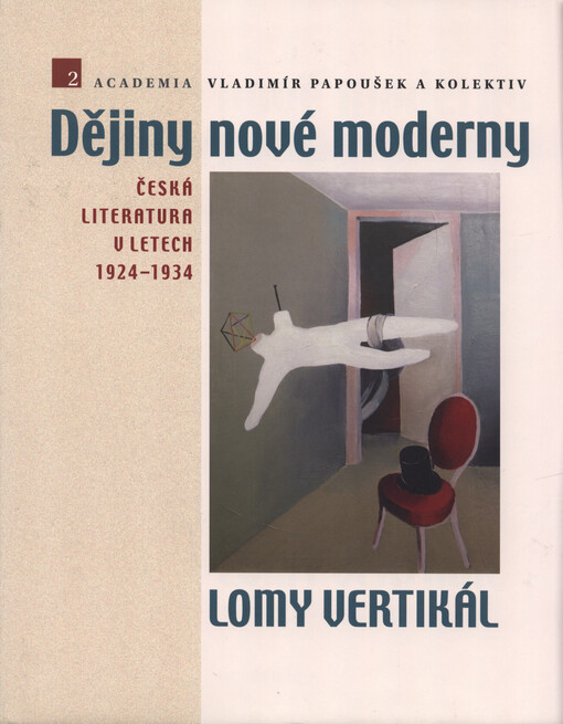 Dějiny nové moderny 2 - Lomy vertikál