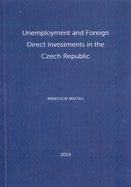 Unemployment and foreign direct investments in the Czech Republic