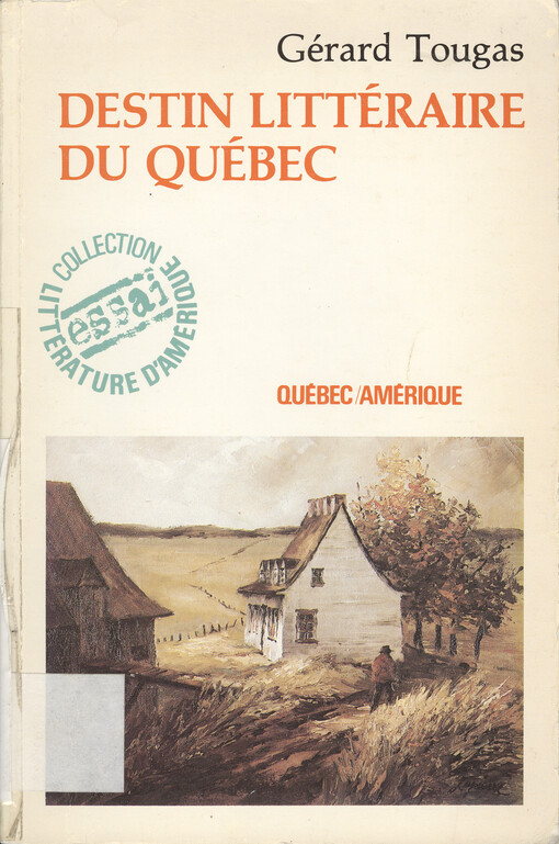 Destin littéraire du Québec    