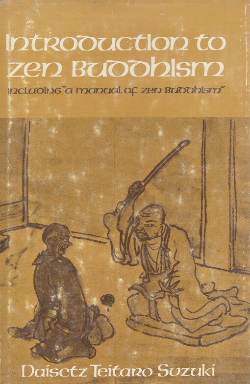 Introduction to Zen Buddhism : including 