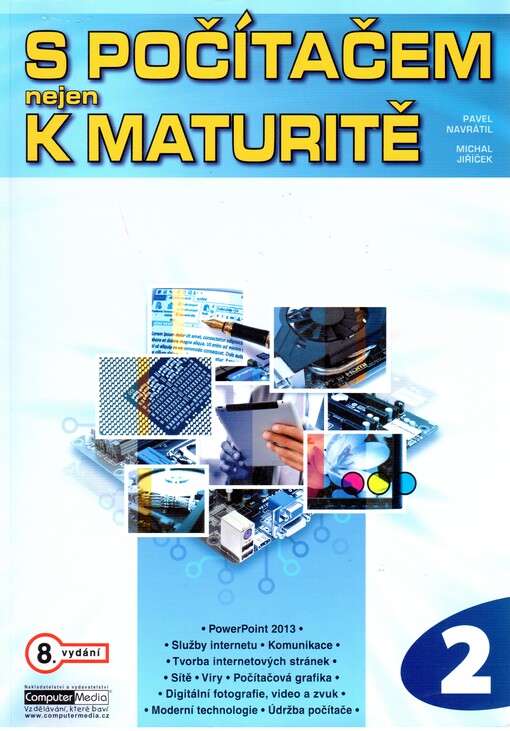 S počítačem nejen k maturitě - 2.díl
